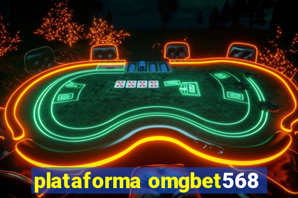 plataforma omgbet568
